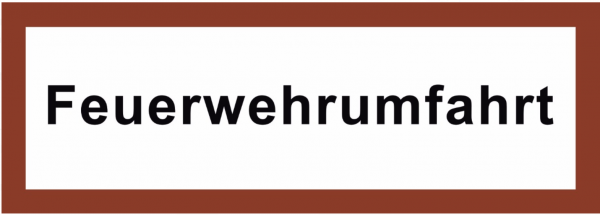 Schild Feuerwehrumfahrt 590x210mm ALU 3mm Feuerwehrzufahrt
